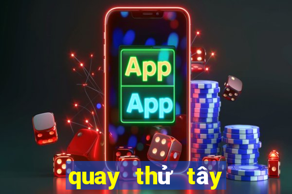 quay thử tây ninh điện tử