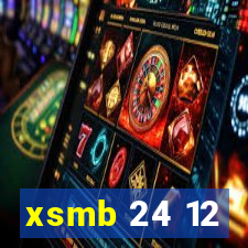 xsmb 24 12