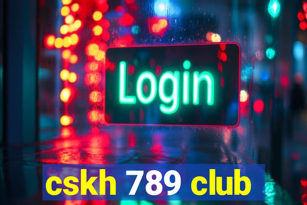 cskh 789 club