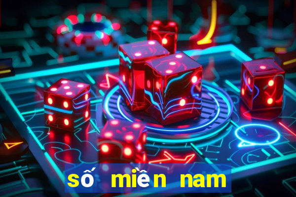 số miền nam xổ số miền nam trực tiếp