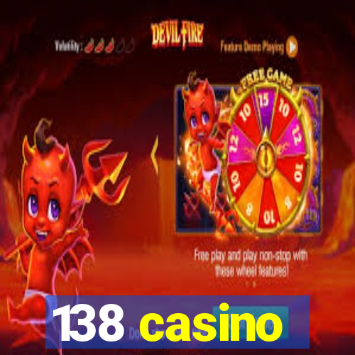 138 casino