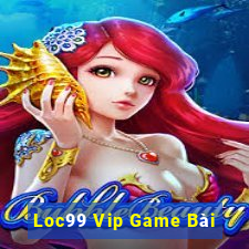 Loc99 Vip Game Bài