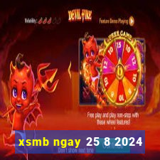 xsmb ngay 25 8 2024