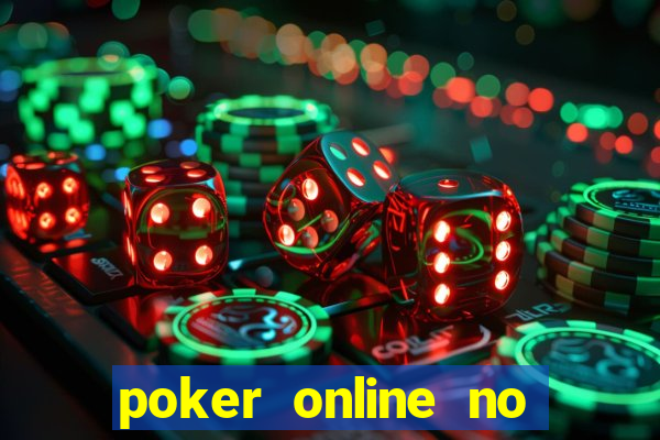 poker online no deposit bonus