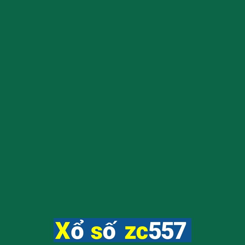 Xổ số zc557