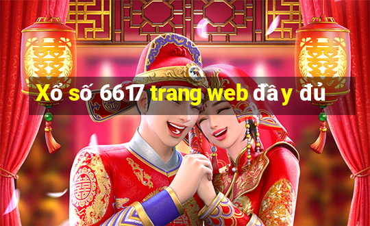 Xổ số 6617 trang web đầy đủ