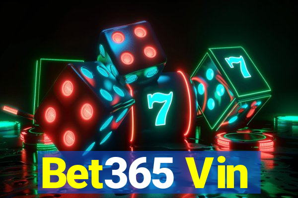 Bet365 Vin