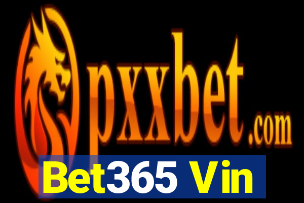 Bet365 Vin