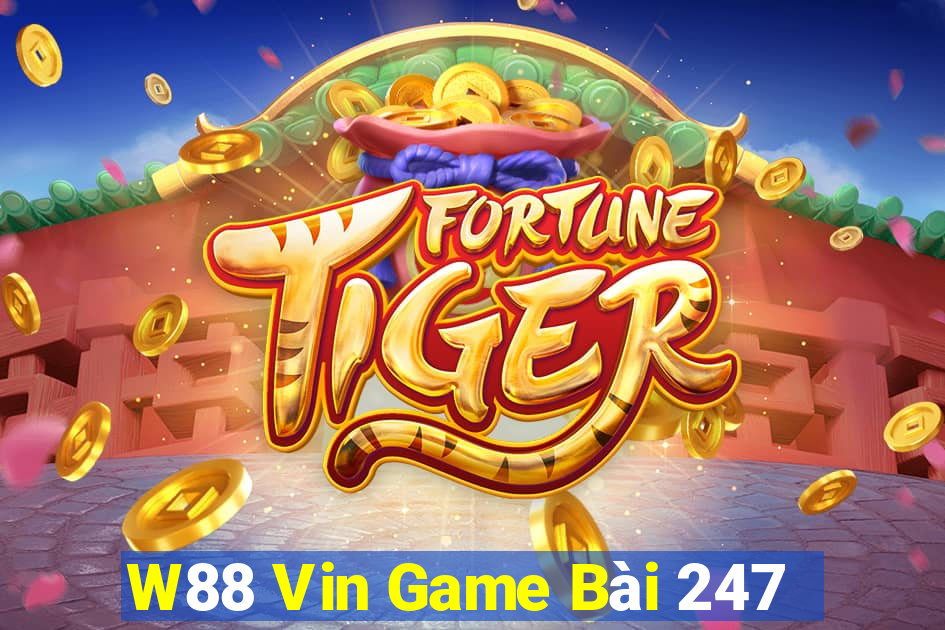 W88 Vin Game Bài 247