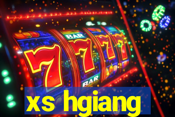 xs hgiang