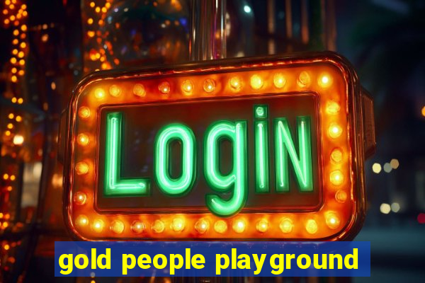 gold people playground