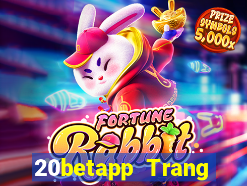 20betapp Trang chủ của Fun88 Changsheng