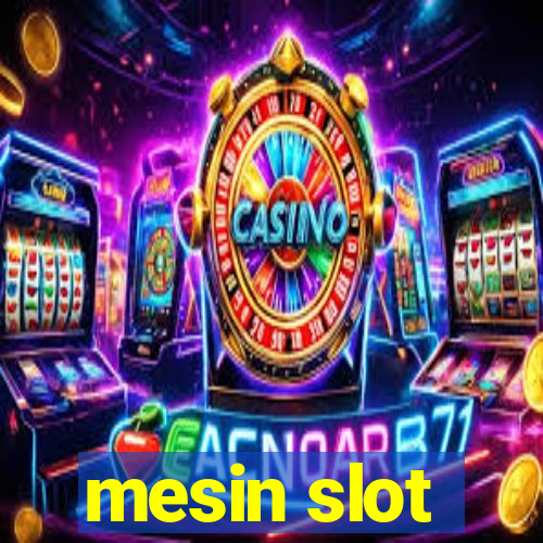 mesin slot