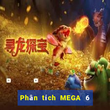 Phân tích MEGA 6 45 ngày 24