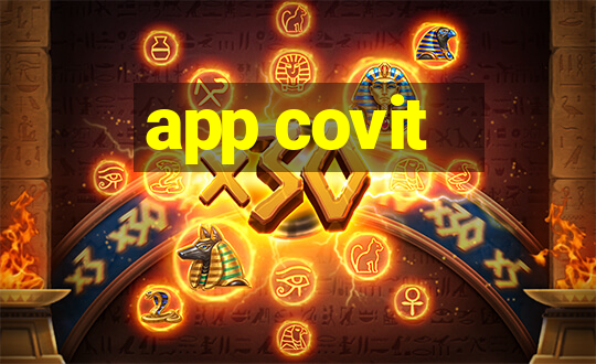 app covit