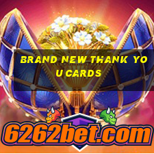 brand new thank you cards