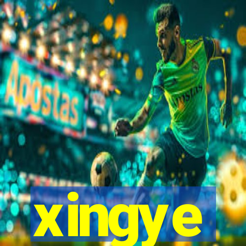 xingye