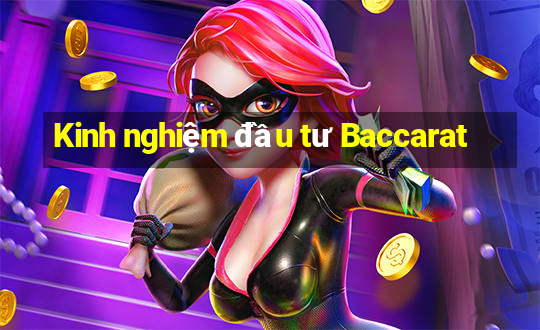 Kinh nghiệm đầu tư Baccarat