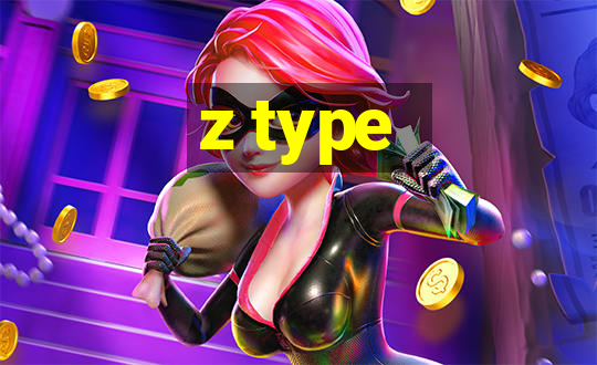 z type