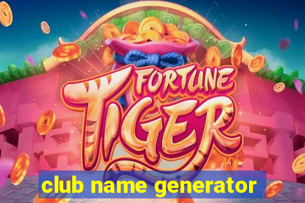 club name generator