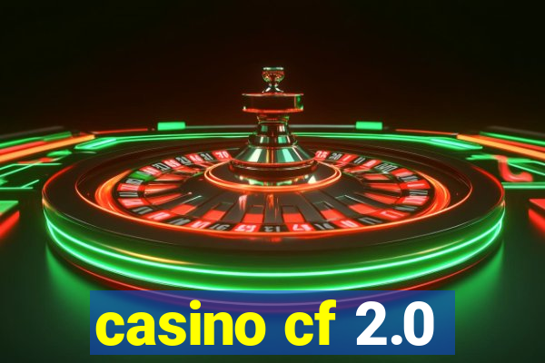 casino cf 2.0