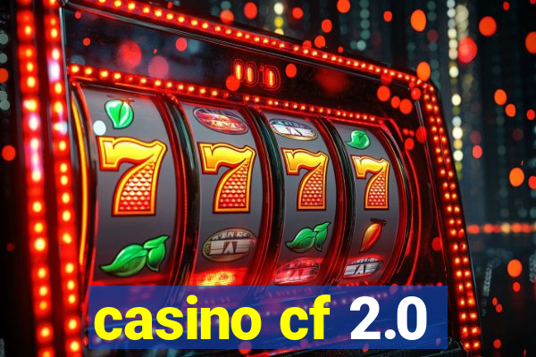 casino cf 2.0