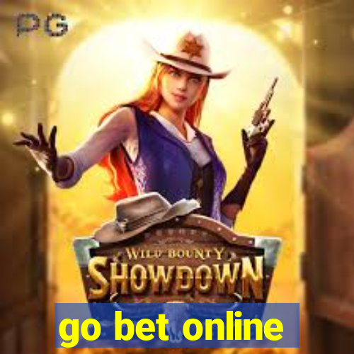 go bet online