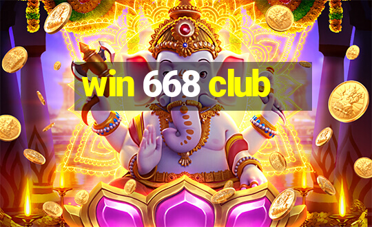 win 668 club