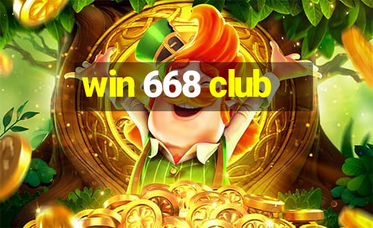 win 668 club