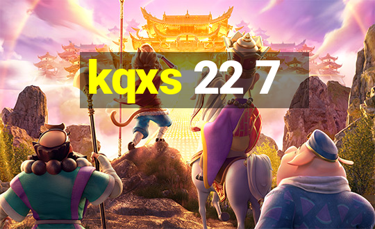 kqxs 22 7