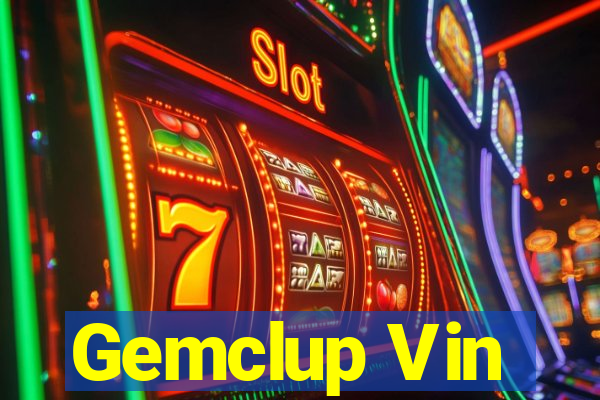 Gemclup Vin