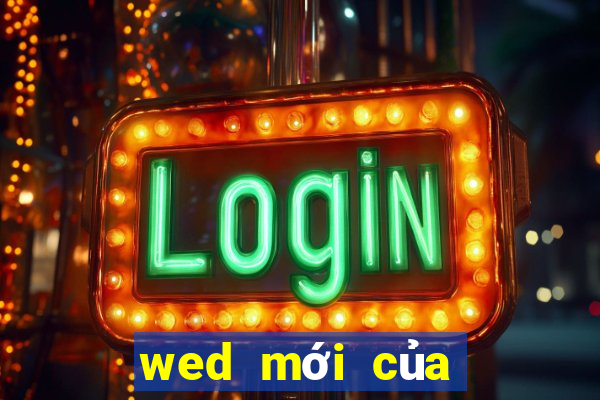 wed mới của xổ số v9