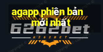 agapp phiên bản mới nhất