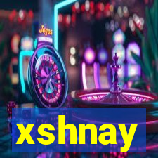 xshnay