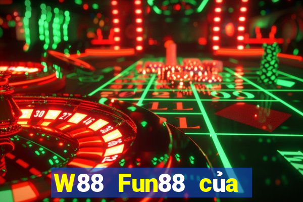 W88 Fun88 của đại phát Cloud Platform