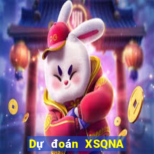 Dự đoán XSQNA ngày 29