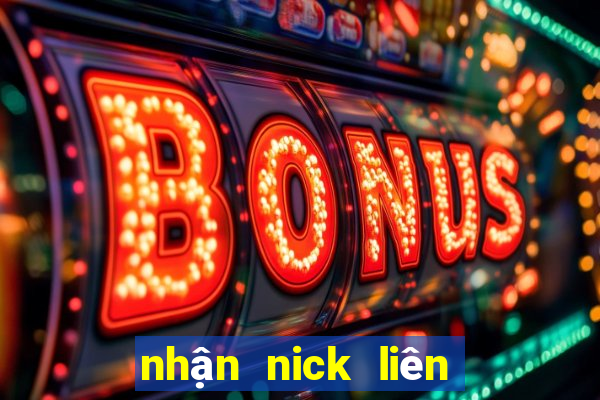 nhận nick liên quân miễn phí