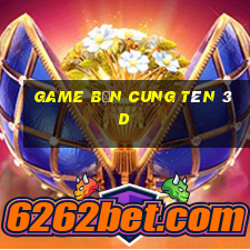 game bắn cung tên 3d