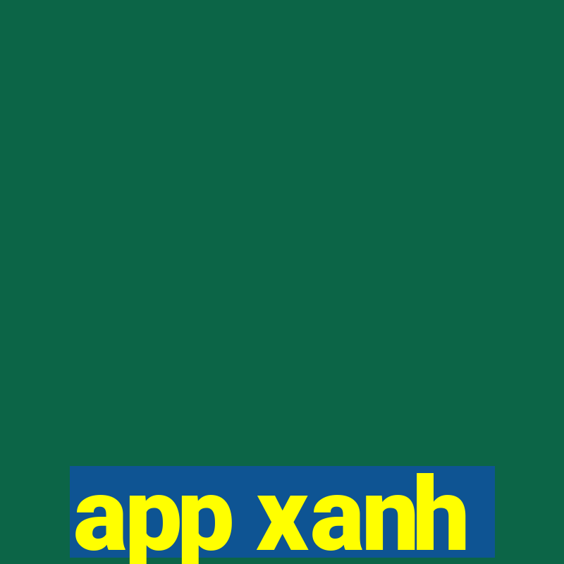 app xanh