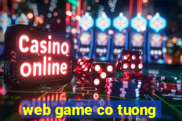 web game co tuong