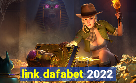 link dafabet 2022