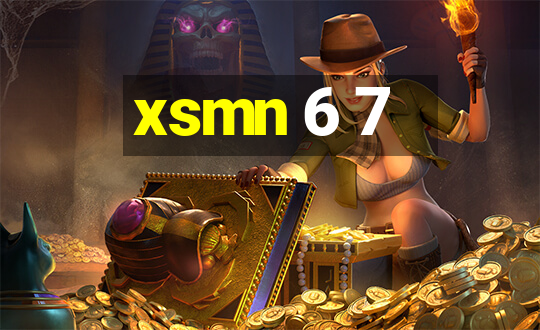 xsmn 6 7