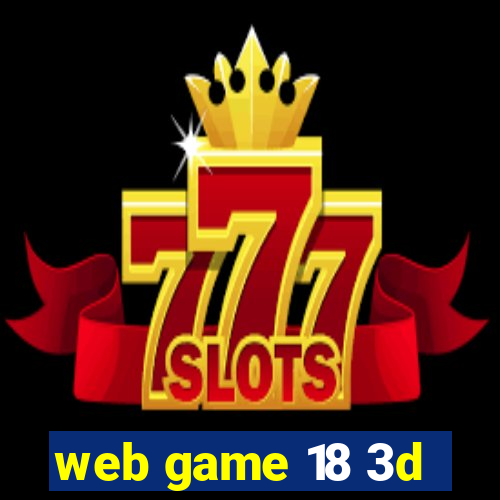 web game 18 3d