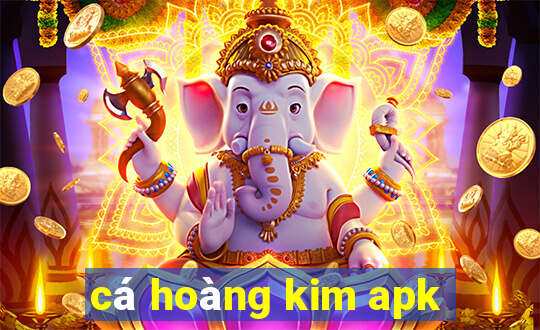 cá hoàng kim apk