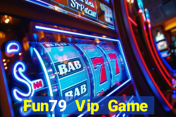 Fun79 Vip Game Bài 77