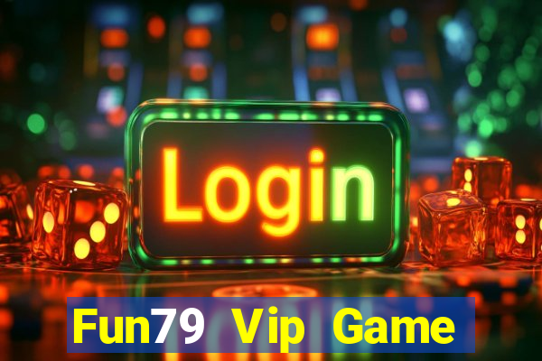 Fun79 Vip Game Bài 77