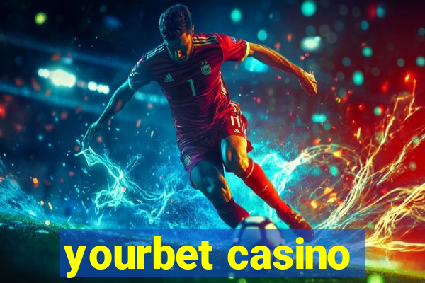 yourbet casino