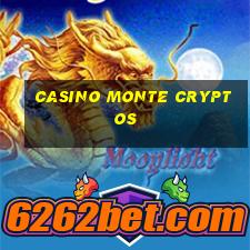 casino monte cryptos