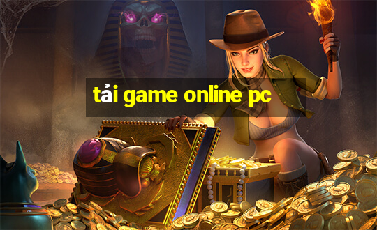 tải game online pc