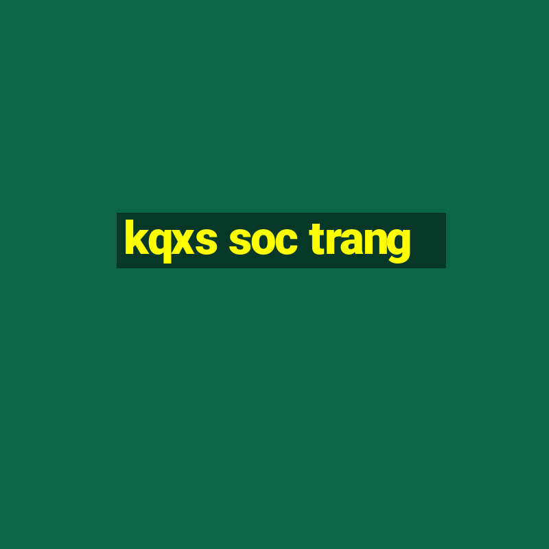 kqxs soc trang